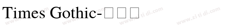 Times Gothic字体转换